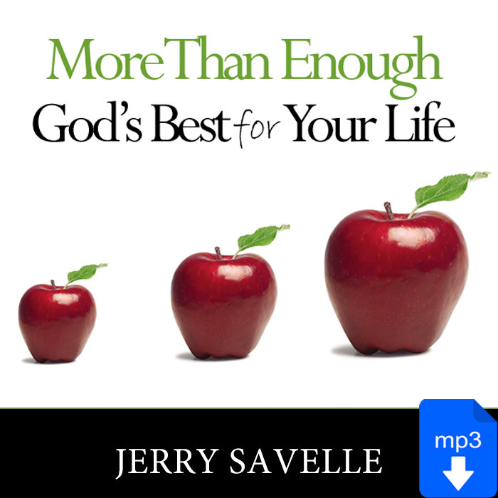 More Than Enough God's Best For Your Life