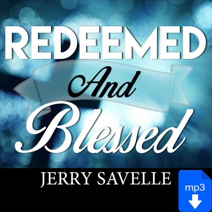 Redeemed & Blessed