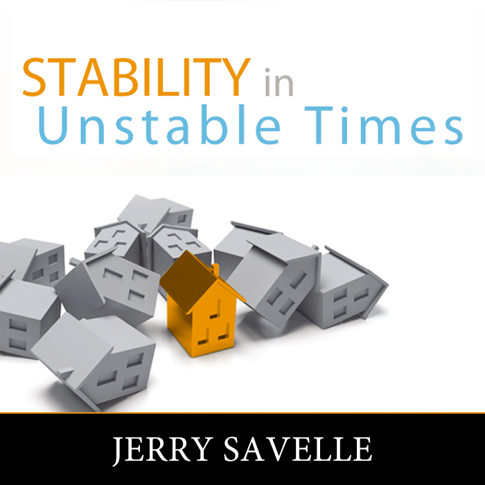 Stability in Unstable Times