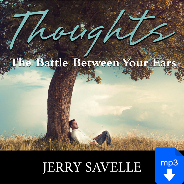 Thoughts: The Battle Between Your Ears