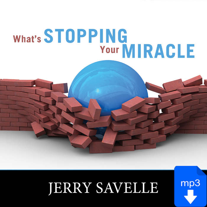 What's Stopping Your Miracle