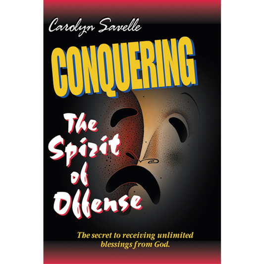 Conquering The Spirit of Offense