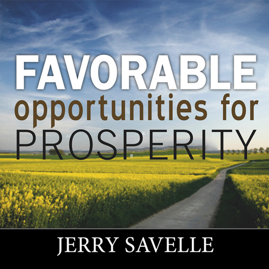 Favorable Opportunities For Prosperity