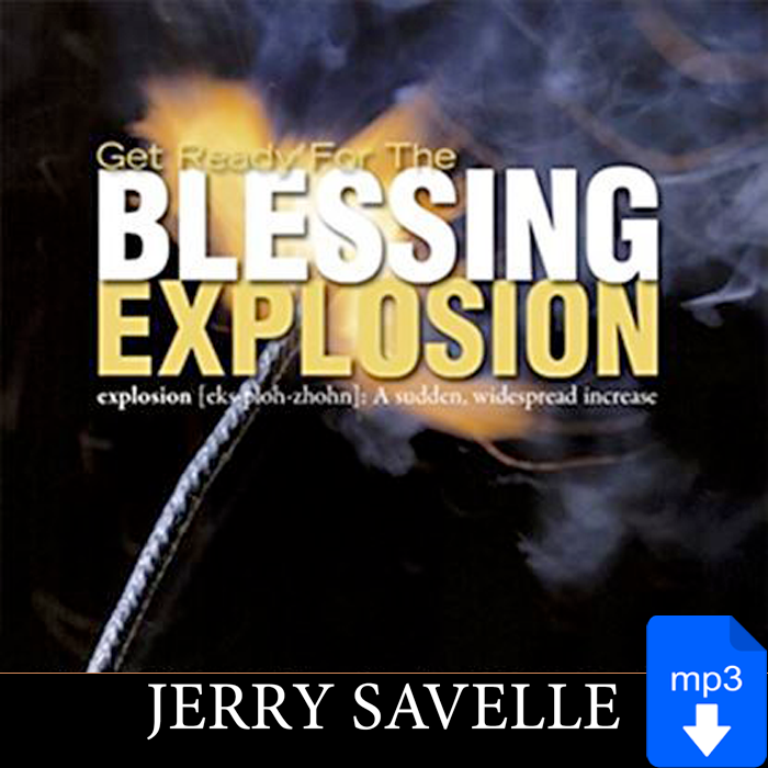 Get Ready For The Blessing Explosion