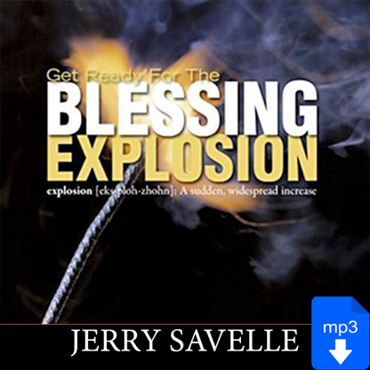 Get Ready For The Blessing Explosion