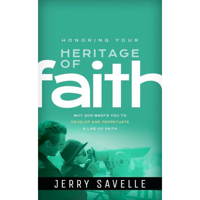 Honoring Your Heritage of Faith