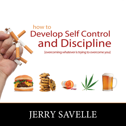 How to Develop Self Control and Discipline
