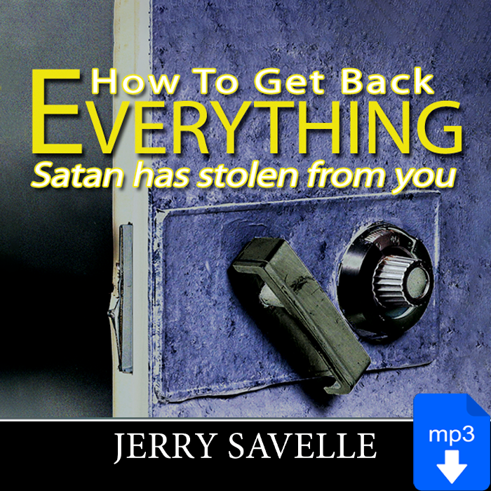 How to Get Back Everything Satan Has Stolen From You