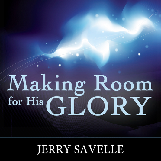 Making Room For His Glory