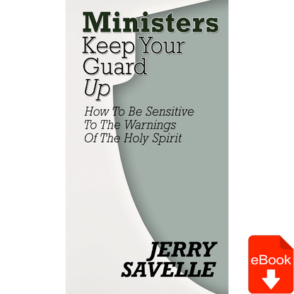 Ministers Keep Your Guard Up