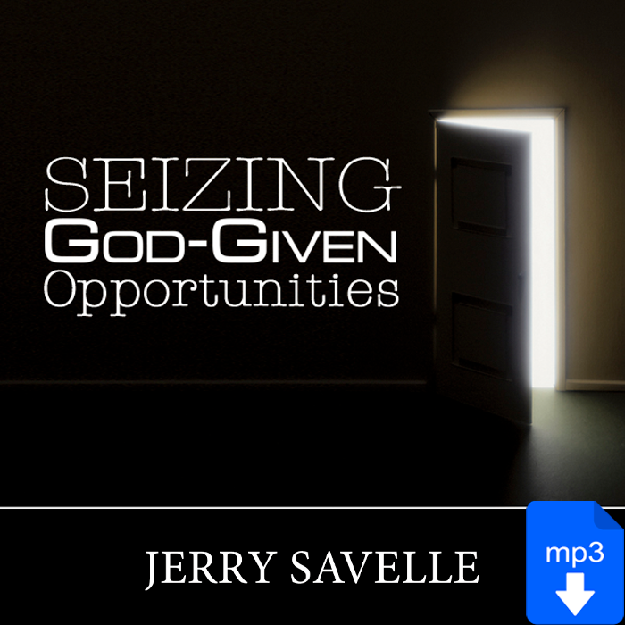 Seizing God-Given Opportunities