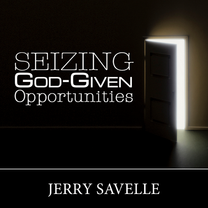 Seizing God-Given Opportunities
