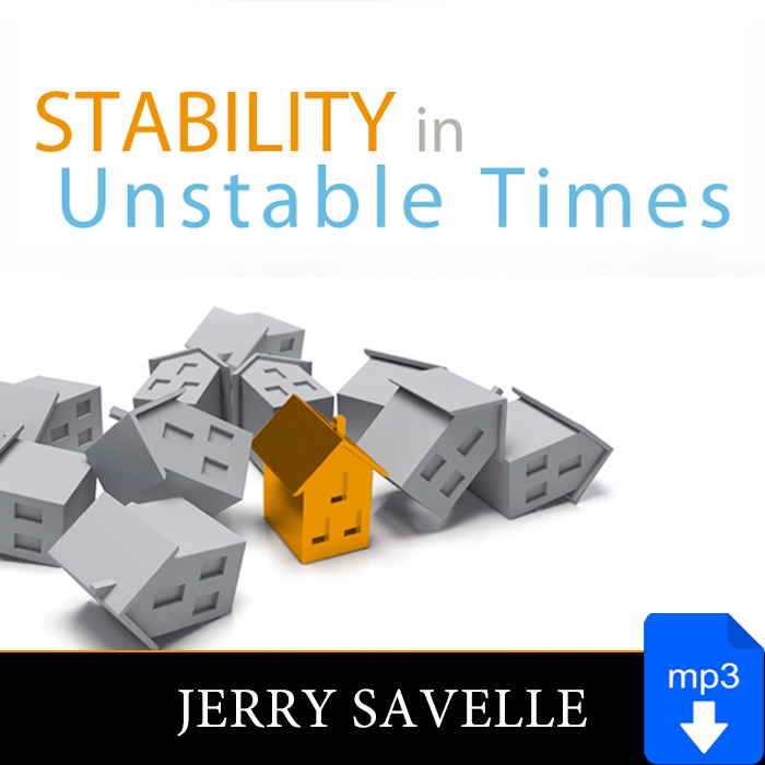 Stability in Unstable Times