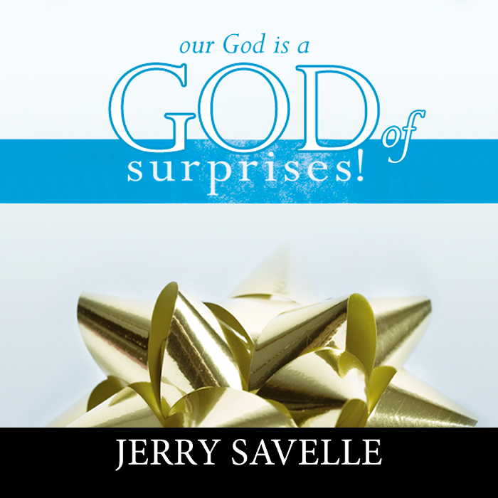 Our God is a God of Surprises!