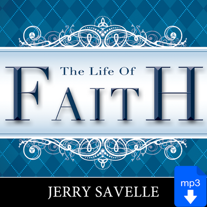 The Life of Faith
