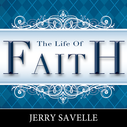 The Life of Faith