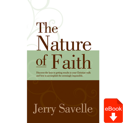 The Nature Of Faith