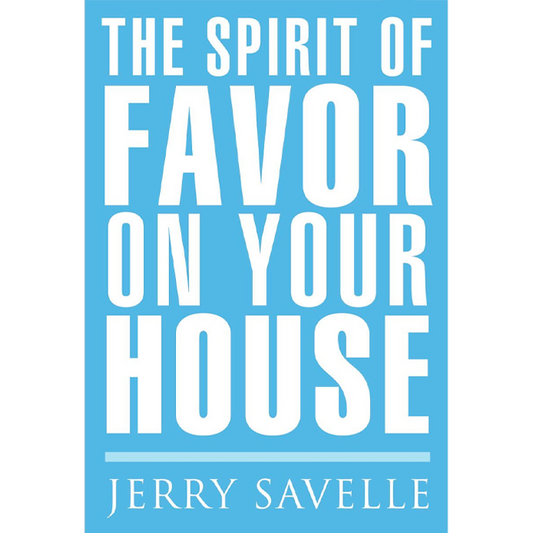 The Spirit of Favor on Your House