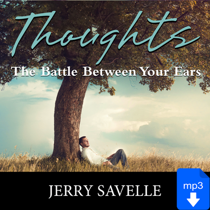 Thoughts: The Battle Between Your Ears
