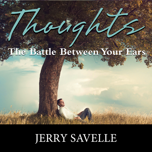 Thoughts: The Battle Between Your Ears