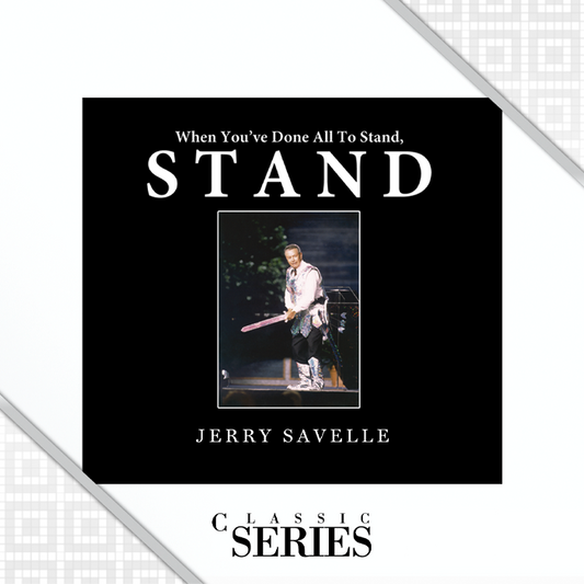When You've Done All To Stand, Stand!