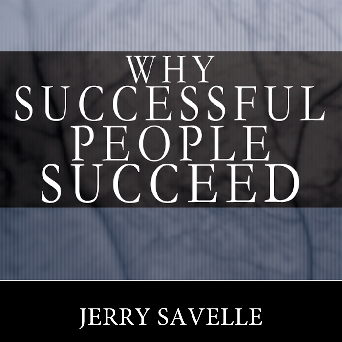 Why Successful People Succeed