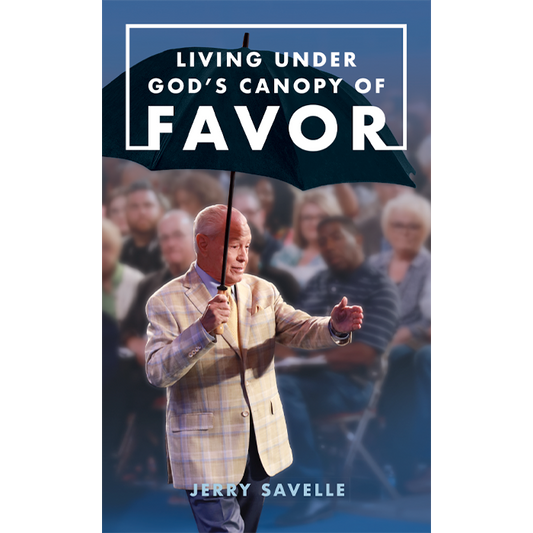 Living Under God's Canopy of Favor