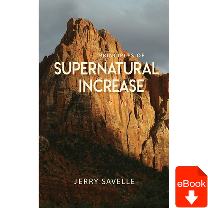 Principles of Supernatural Increase