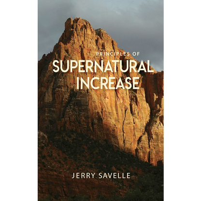 Principles of Supernatural Increase