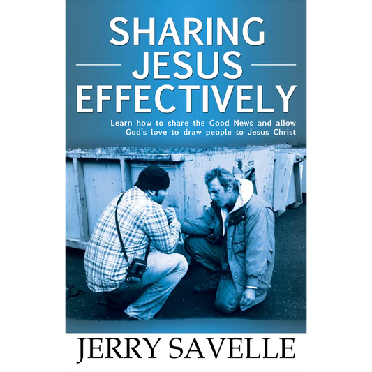 Sharing Jesus Effectively